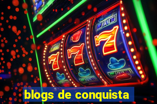 blogs de conquista